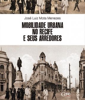 MOBILIDADE URBANA NO RECIFE E SEUS ARREDORES